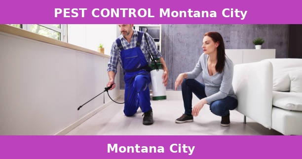 PEST CONTROL Montana City